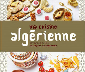 Ma cuisine algérienne