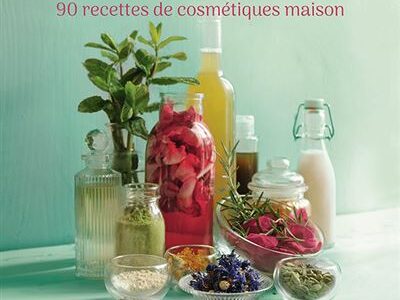 Ayurvéda : mes rituels beauté : 90 recettes de cosmétiques maison