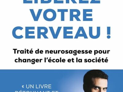 Libérez votre cerveau